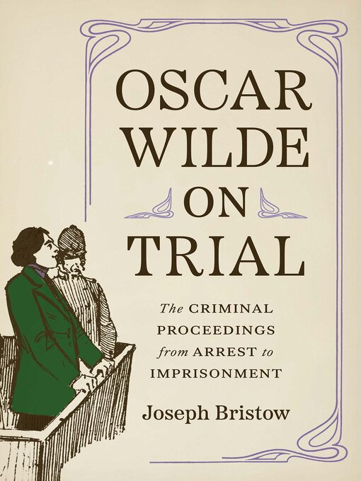Title details for Oscar Wilde on Trial by Joseph Bristow - Wait list